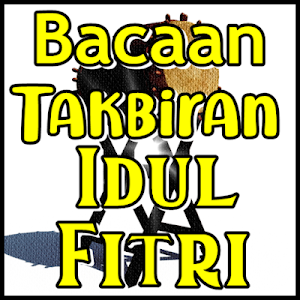 Bacaan Takbiran Idul Fitri Terlengkap Screenshot 0
