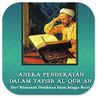 Aneka Pendekatan Tafsir Qur'an