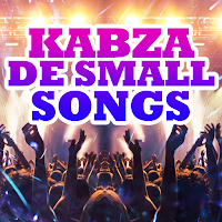 Kabza De Small Songs