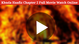 Khuda Haafiz 2 Full Movie HD Screenshot 0