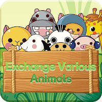 Exchange Various Animals