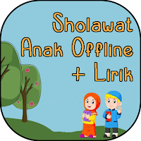 Sholawat Nabi Anak + Lirik