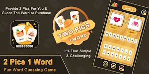 2 Pics 1 Word Guessing Game - Fun Photo Quiz 2021 Screenshot 0