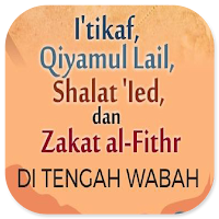I’tikaf, ’Ied Dan Zakat Fitri