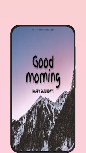 good morning saturday Screenshot 2