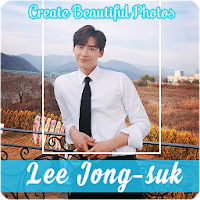 Create Beautiful Photos Lee Jong-suk