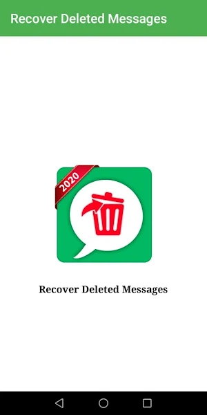 Recover Deleted Messages Screenshot 0