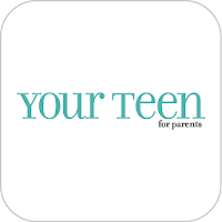 Your Teen Magazine for Parents