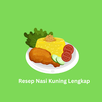 Resep Nasi Kuning Lengkap