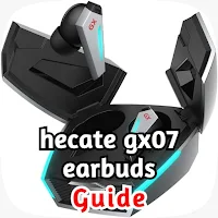 hecate gx07 earbuds guide