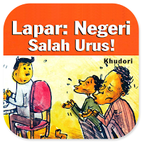 Lapar Negeri Salah Urus