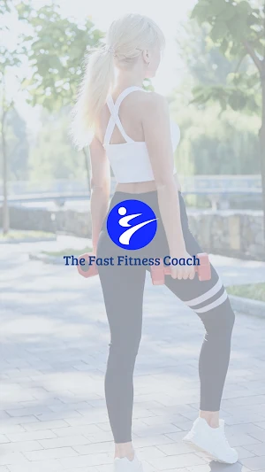 The Fast Fitness Coach Screenshot 0