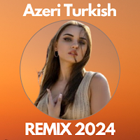 Azeri Turkish Remix Songs 2024