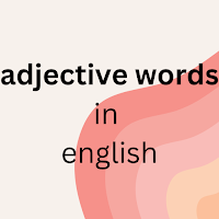 adjective words
