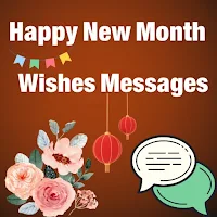 Happy New Month Messages -Wish