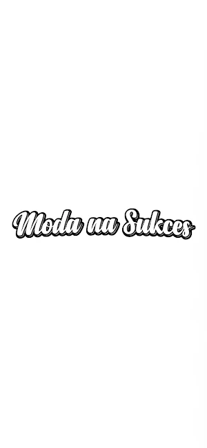 Moda na Sukces Screenshot 0