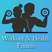 Workout And Health Fitness