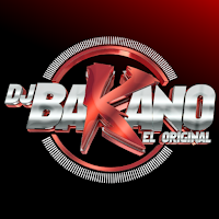 Dj Bakano el Original