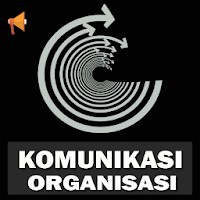 Komunikasi Organisasi