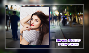 Street Poster Photo Frames Screenshot 1