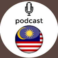 Malaysia Podcast