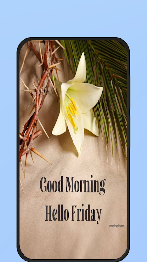 good morning happy friday Screenshot 2