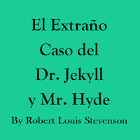 El Extraño Caso del Dr. Jekyll