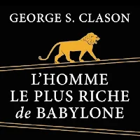 L'homme le plus riche babylone