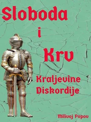 Sloboda i Krv Kraljevine Diskordije Screenshot 0