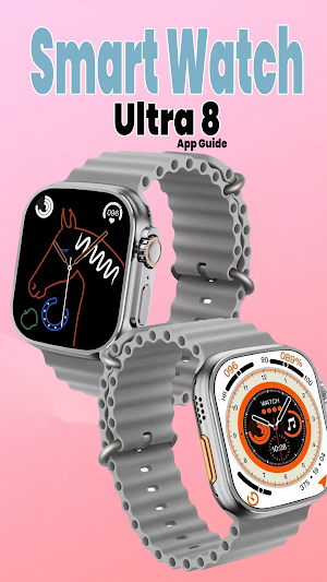 Smart Watch Ultra 8 App Guide Screenshot 1