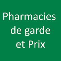 Pharmacies de garde et Prix