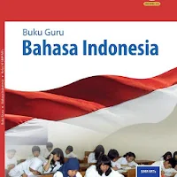 Bahasa Indonesia Kelas 9 Guru E2018