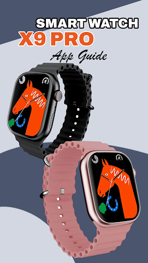 Smart Watch X9 Pro App Guide Screenshot 3