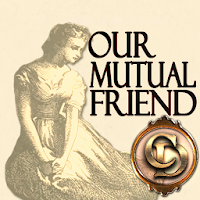 Our Mutual Friend by Charles Dickens
