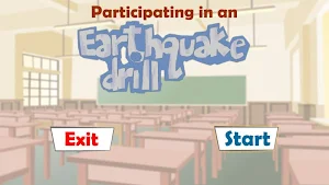 Participating in Earthquake Drill Screenshot 3