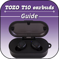 TOZO T10 earbuds guide