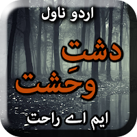 Dasht E Wahshat by M A Rahat -