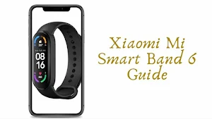 Xiaomi Mi Smart Band 6 Guide Screenshot 0