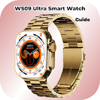 WS09 Ultra Smart Watch Guide
