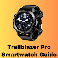 Trailblazer Pro Watch Guide