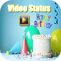 Birthday Video Status