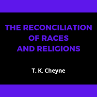 The Reconciliation of Races an