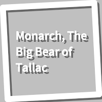 Book, Monarch, The Big Bear of