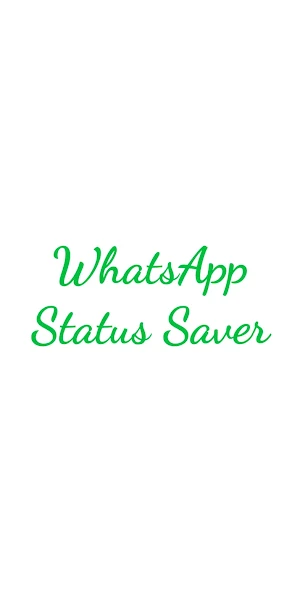 Status Saver - Video Download Screenshot 0
