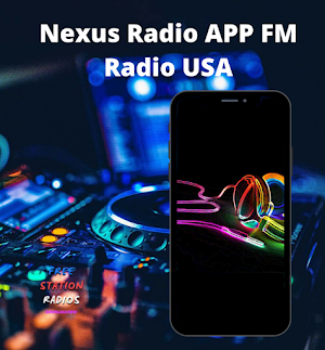 Nexus Radio APP FM Radio USA Screenshot 0