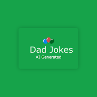 Dad Jokes | AI Generated