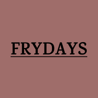 Frydays