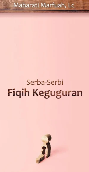 Serba-serbi Fiqih Keguguran Screenshot 0