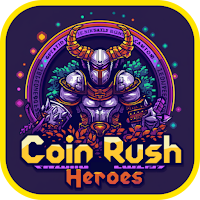 Coin Rush Heroes