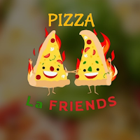 Pizza La Friends